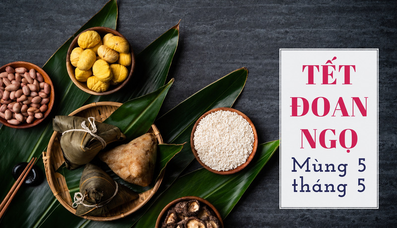 Mùng 5 tháng 5 âm lịch là ngày Tết Đoan Ngọ, một dịp lễ truyền thống quen thuộc của người Việt. 